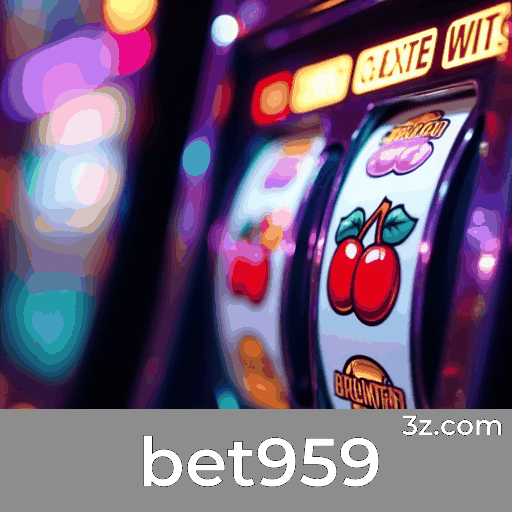 bet959: Um Mundo de Jogos Selecionados e Excelentes